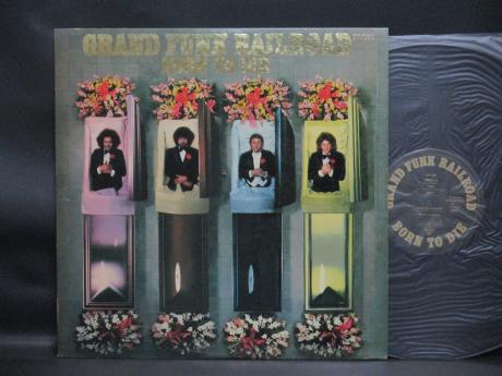Grand Funk Railroad Born To Die Japan Orig. LP INSERT